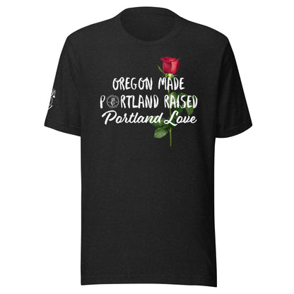 Oregon Made Portland Raised Unisex T-Shirt image 1